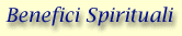 Benefici Spirituali